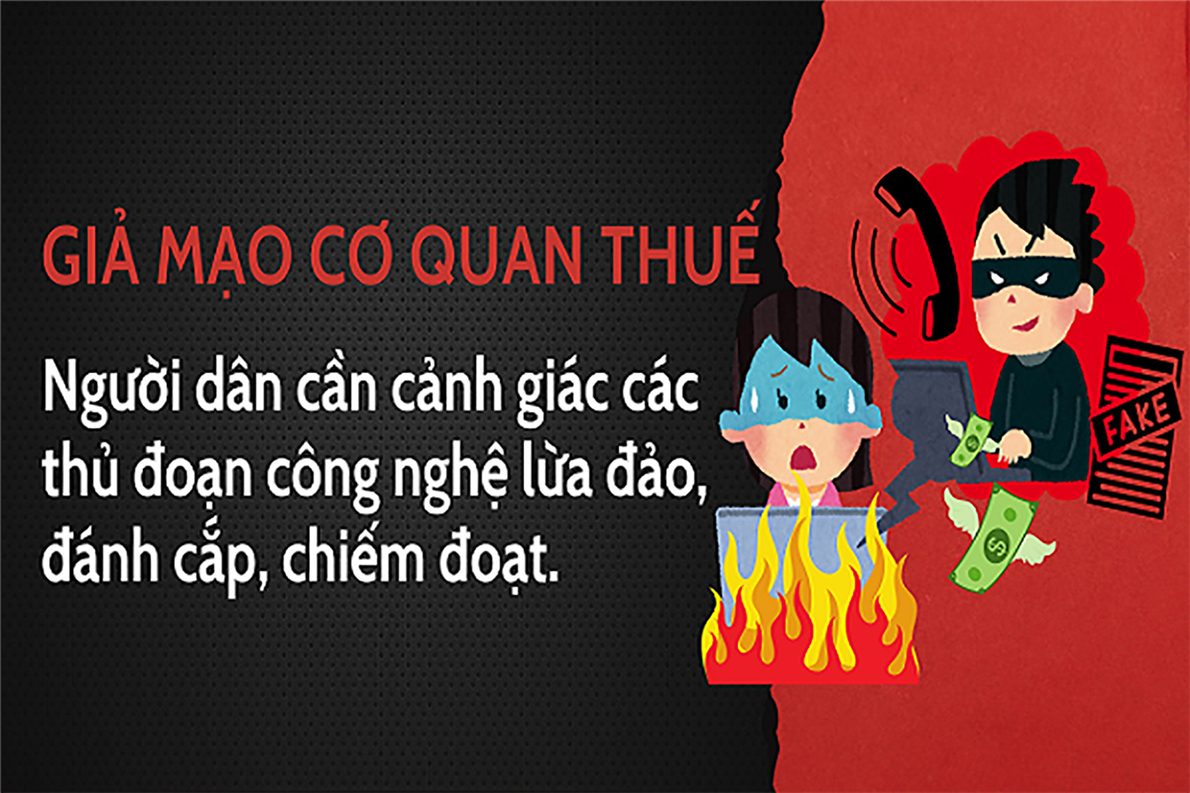 Cơ quan Công an cảnh báo người dân về thủ đoạn giả mạo nhân viên ngành thuế, dụ dỗ cài đặt phần mềm giả mạo, chiếm đoạt tài sản.